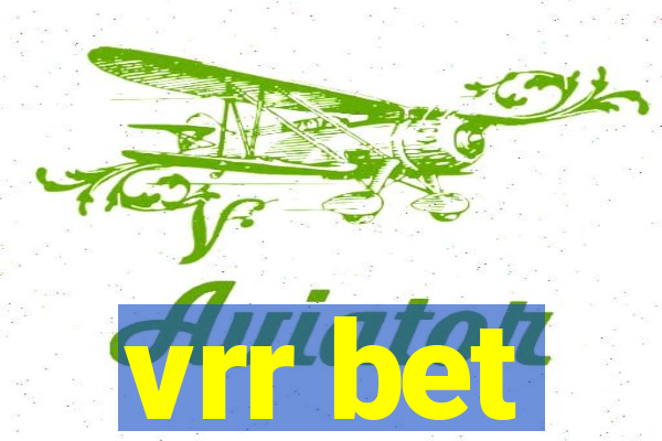 vrr bet